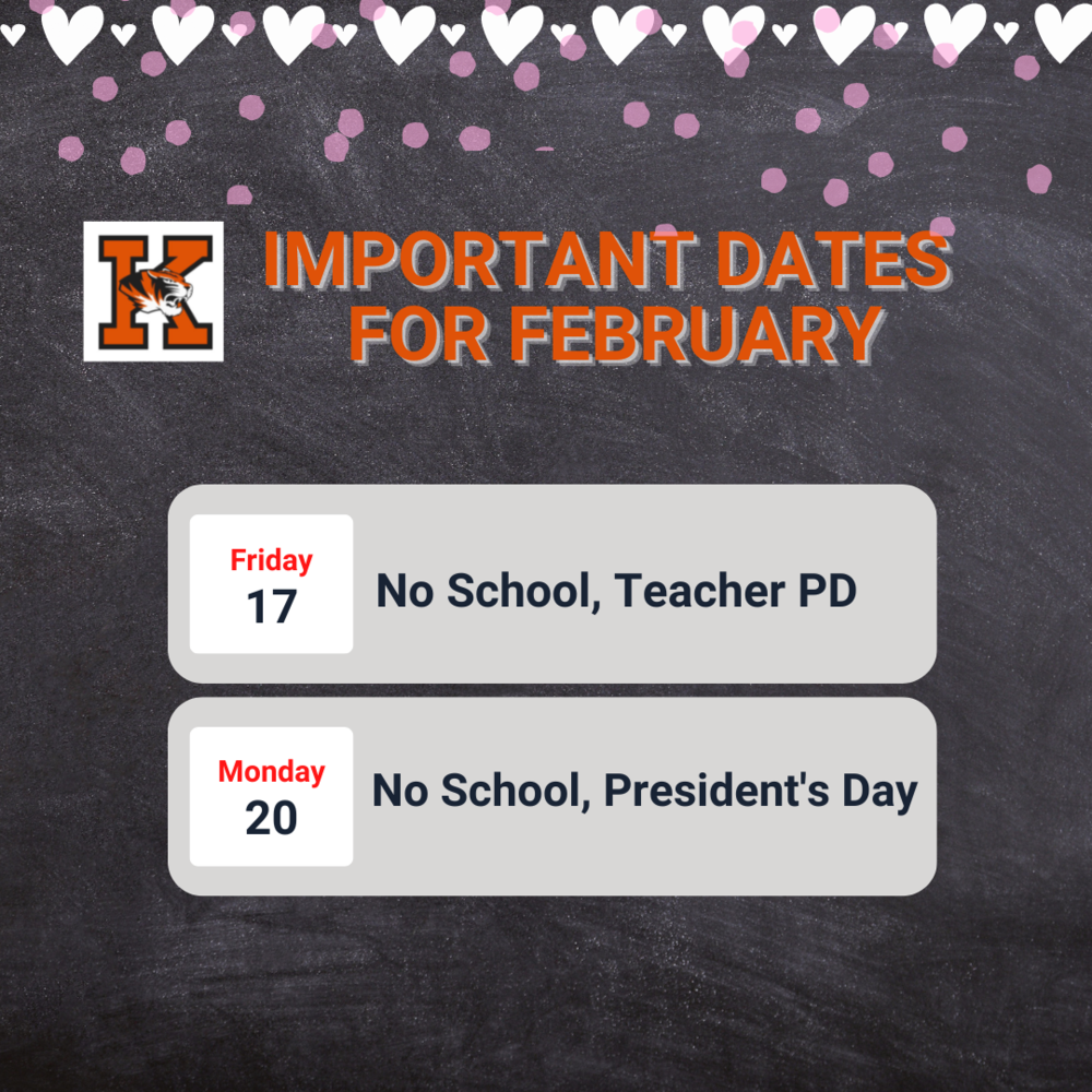 February Dates to remember see text below